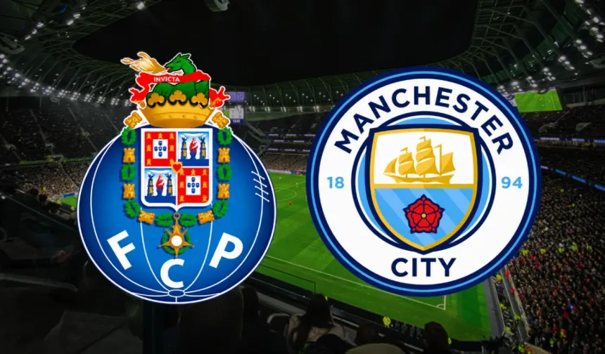 Porto Manchester City Maçı Hangi Kanalda Canlı Yayınlanacak? Dev Randevu Şifresiz mi, Nereden İzlenir?