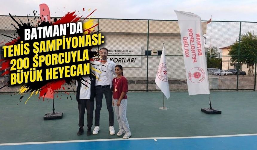200 Sporcuyla Tenis Şampiyonası