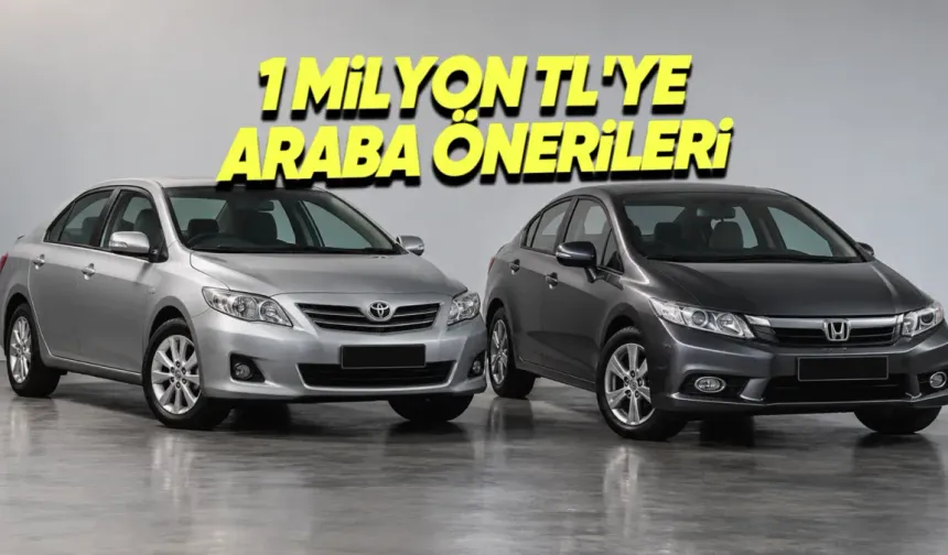 SANAYİ YOLLARINI UNUTTURACAK DEV LİSTE: 1 MİLYON TL BÜTÇEYLE ALINABİLECEK EN SORUNSUZ VE EVLADİYELİK İKİNCİ EL OTOMOBİLLER!