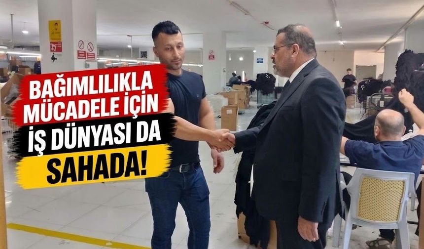 Bağımlılıkla Mücadele İçin İş Dünyası da Sahada!