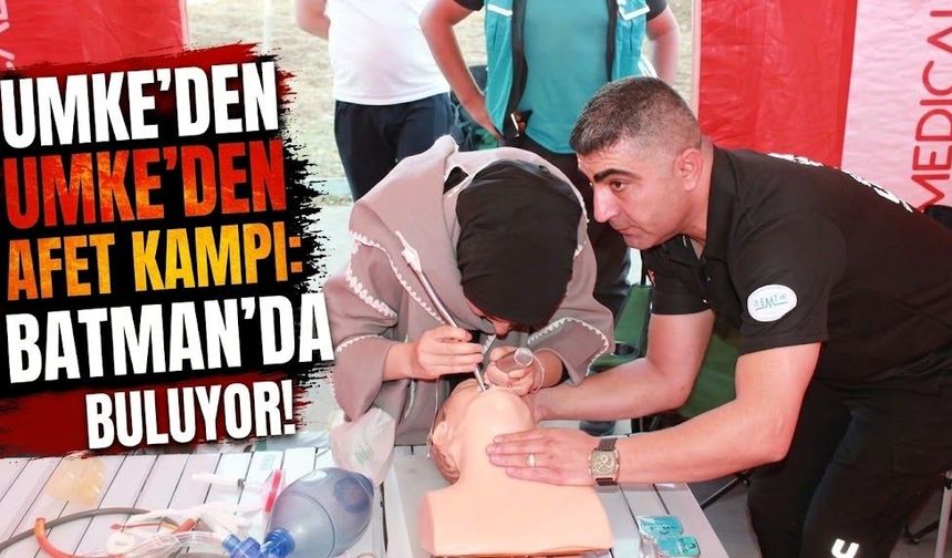 Batman’da UMKE’den Afet Kampı