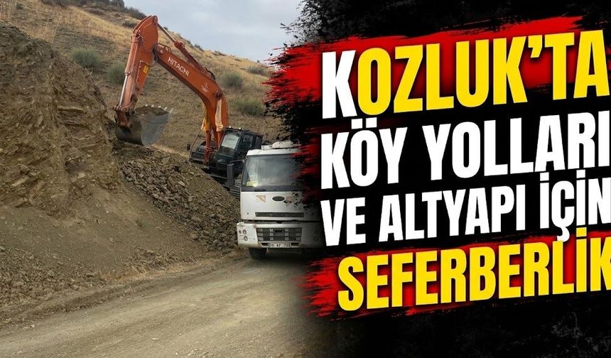 Kozluk’ta Köy Yolları ve Altyapı İçin Seferberlik