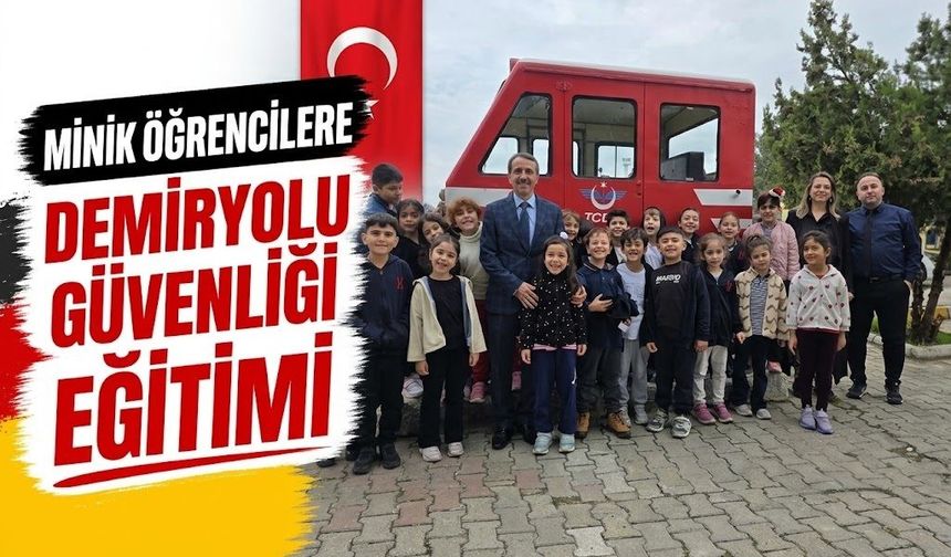 Minik Öğrencilere Demiryolu Güvenliği Eğitimi
