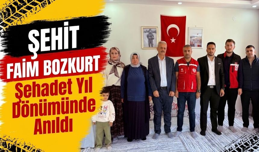 Şehit Faim Bozkurt, Şehadet Yıl Dönümünde Anıldı