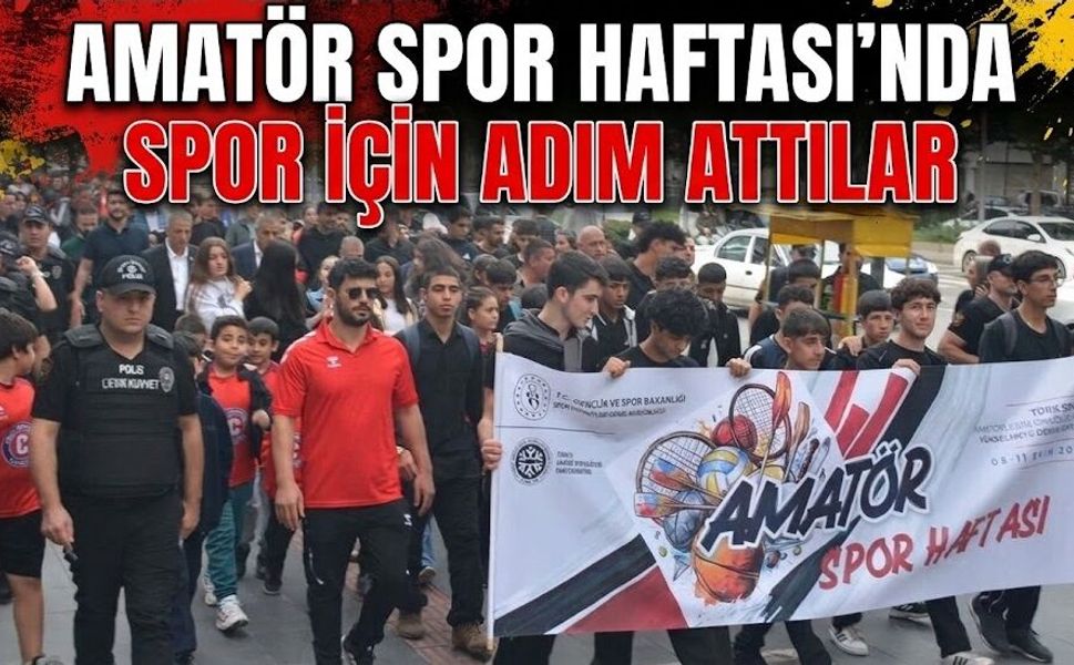 Amatör Spor Haftası’nda Spor İçin Adım Attılar