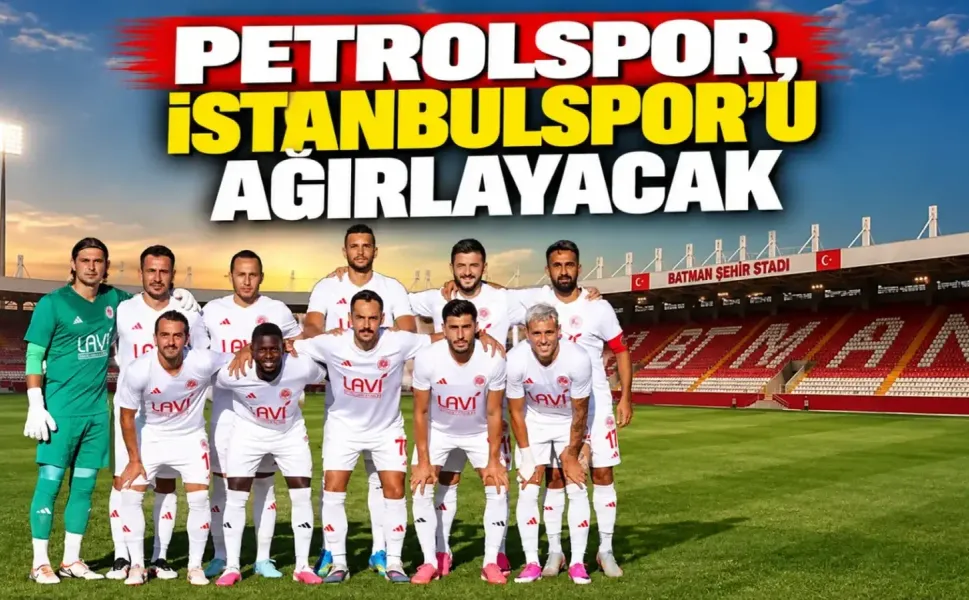 Batman Petrolspor Evinde Yarın Kritik İstanbulspor Sınavına Çıkıyor: Hedef 3 Puan!