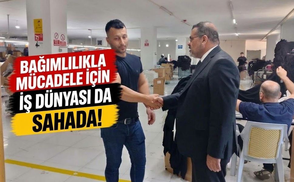 Bağımlılıkla Mücadele İçin İş Dünyası da Sahada!