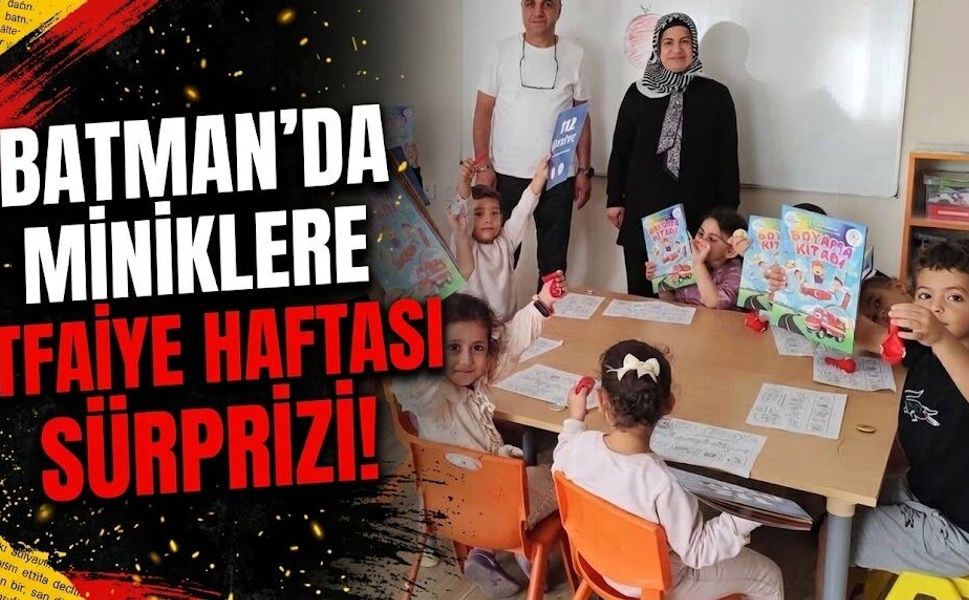 Batman’da Miniklere İtfaiye Haftası Sürprizi!