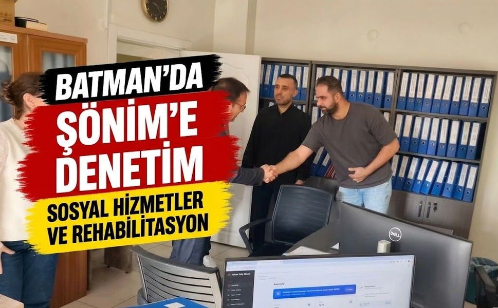 Batman’da ŞÖNİM’e Denetim