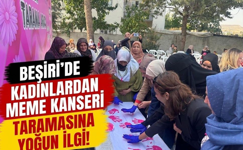 Beşiri’de Kadınlardan Meme Kanseri Taramasına Yoğun İlgi!