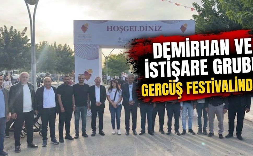 Demirhan ve istişare grubu Gerçüş festivalinde!
