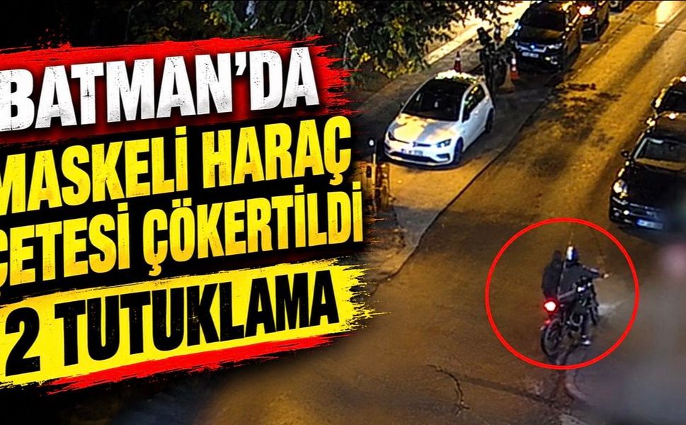 Batman’da Maskeli Haraç Çetesi Çökertildi: 2 Tutuklama