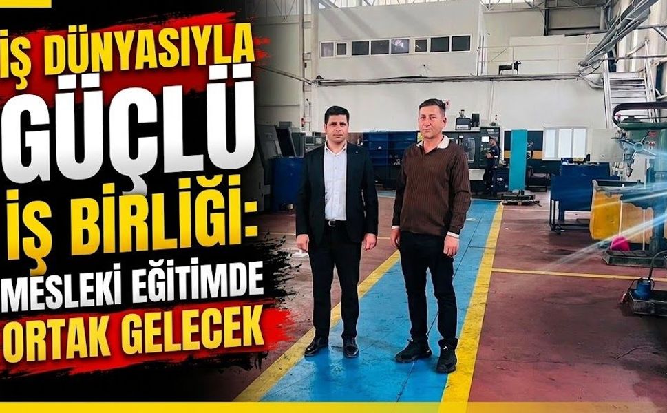 İş dünyasıyla güçlü iş birliği