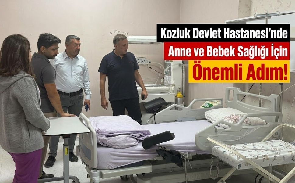 Kozluk Devlet Hastanesi’nde Anne ve Bebek Sağlığı İçin Önemli Adım!