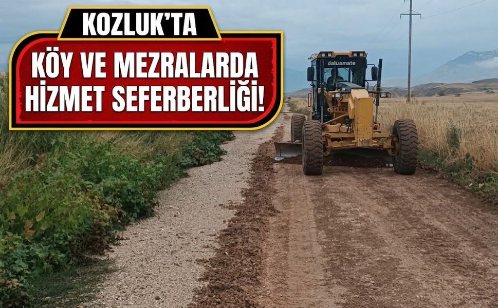 Kozluk’ta Köy ve Mezralarda Hizmet Seferberliği!