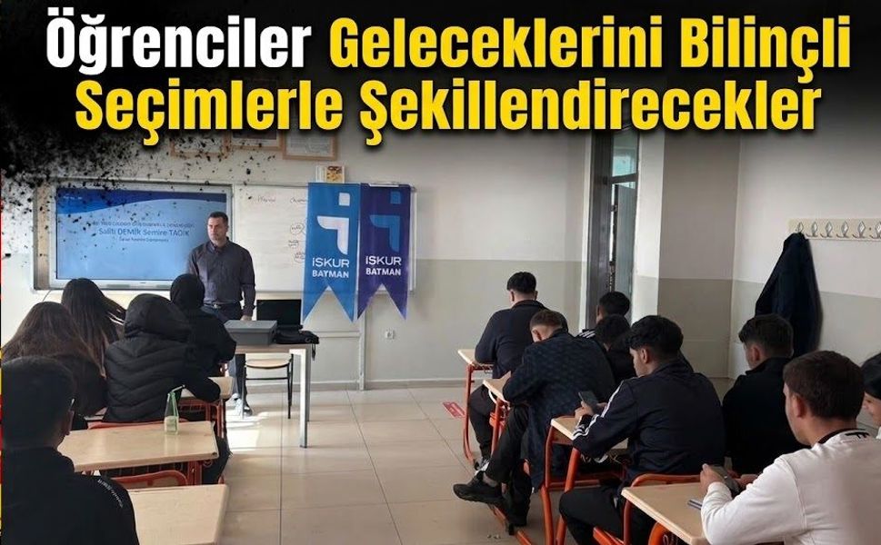 Öğrenciler Geleceklerini Bilinçli Seçimlerle Şekillendirecekler
