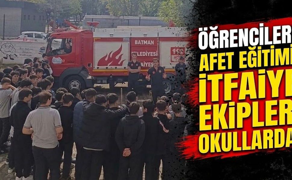 Öğrencilere afet eğitimi: İtfaiye ekipleri okullarda!