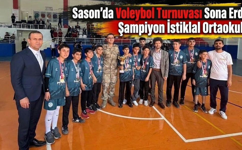 Sason’da Voleybol Turnuvası Sona Erdi: Şampiyon İstiklal Ortaokulu
