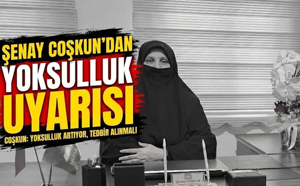 Şenay Coşkun’dan yoksulluk uyarısı