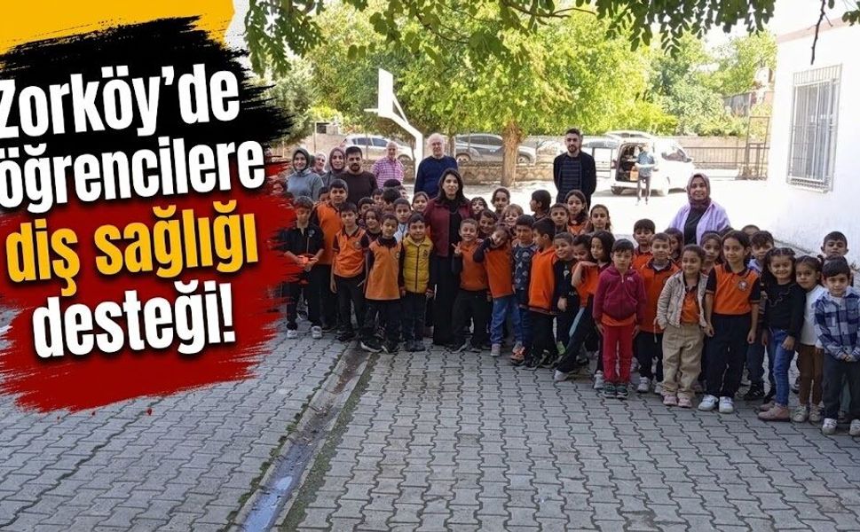 Zorköy’de öğrencilere diş sağlığı desteği!